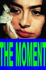 Watch The Moment FMoviesFree