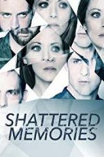Watch Shattered Memories FMoviesFree