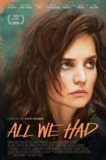 Watch All We Had FMoviesFree