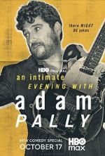 Watch An Intimate Evening with Adam Pally (TV Special 2025) FMoviesFree