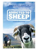 Watch Addicted to Sheep FMoviesFree