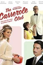 Watch The Casserole Club FMoviesFree