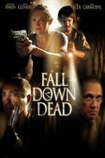 Watch Fall Down Dead FMoviesFree