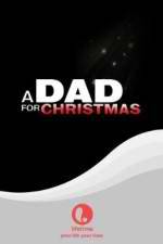 Watch A Dad for Christmas FMoviesFree