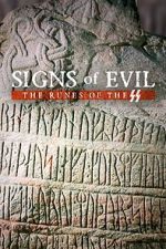 Watch Signs of Evil - The Runes of the SS FMoviesFree
