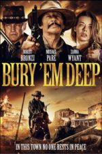 Watch Bury \'Em Deep FMoviesFree