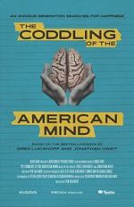 Watch The Coddling of the American Mind FMoviesFree