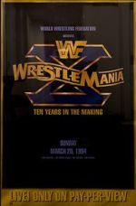 Watch WrestleMania X (TV Special 1994) FMoviesFree
