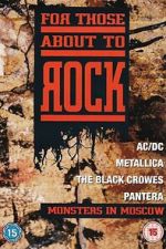 Watch For Those About to Rock - Monsters In Moscow FMoviesFree