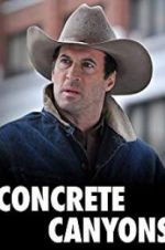 Watch Concrete Canyons FMoviesFree