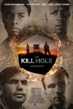 Watch The Kill Hole FMoviesFree