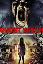 Watch Ghost Witch FMoviesFree