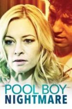 Watch Poolboy Nightmare FMoviesFree