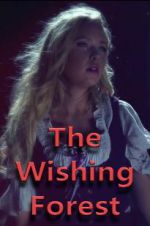 Watch The Wishing Forest FMoviesFree