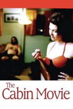 Watch The Cabin Movie FMoviesFree