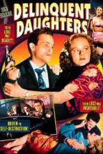 Watch Delinquent Daughters FMoviesFree