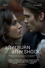 Watch Afterburn/Aftershock FMoviesFree