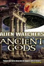 Watch Alien Watchers: Ancient Gods FMoviesFree