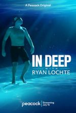 Watch In Deep with Ryan Lochte FMoviesFree
