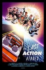 Watch In Search of the Last Action Heroes FMoviesFree