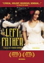 Watch To the Left of the Father FMoviesFree