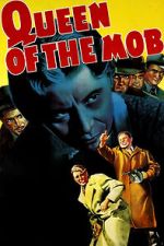 Watch Queen of the Mob FMoviesFree