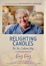 Watch Relighting Candles: The Tim Sullivan Story (Short 2023) FMoviesFree
