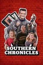 Watch Southern Chronicles FMoviesFree