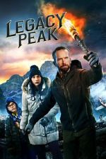 Watch Legacy Peak FMoviesFree