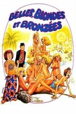 Watch Belles, blondes et bronzées FMoviesFree