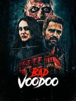 Watch Bad Voodoo FMoviesFree