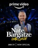 Watch Nate Bargatze: Hello World (TV Special 2023) FMoviesFree