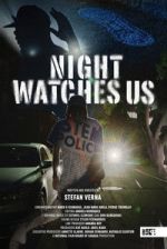 Watch Night Watches Us FMoviesFree