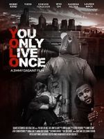 Watch You Only Live Once FMoviesFree