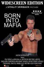 Watch Born Into Mafia FMoviesFree