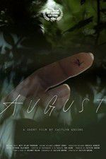 Watch August FMoviesFree