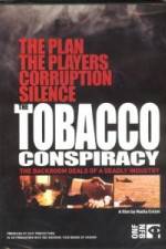 Watch Tobacco Conspiracy The Backroom Deals of a Deadly Industry FMoviesFree