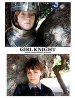 Watch Girl Knight (Short 2016) FMoviesFree