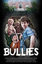 Watch Bullies FMoviesFree