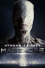 Watch Athens County Massacre FMoviesFree