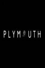 Watch Plymouth FMoviesFree