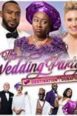 Watch The Wedding Party 2: Destination Dubai FMoviesFree