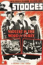 Watch Violent Is the Word for Curly (Short 1938) FMoviesFree