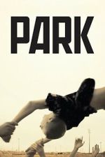 Watch Park FMoviesFree