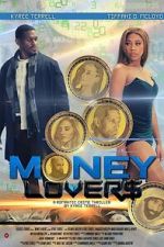 Watch Money Lovers FMoviesFree