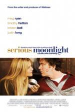 Watch Serious Moonlight FMoviesFree