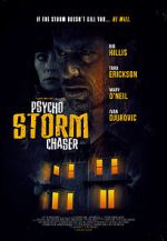 Watch Psycho Storm Chaser FMoviesFree