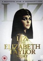 Watch Liz: The Elizabeth Taylor Story FMoviesFree