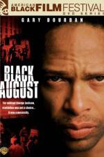 Watch Black August FMoviesFree