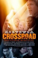 Watch Crossroad FMoviesFree